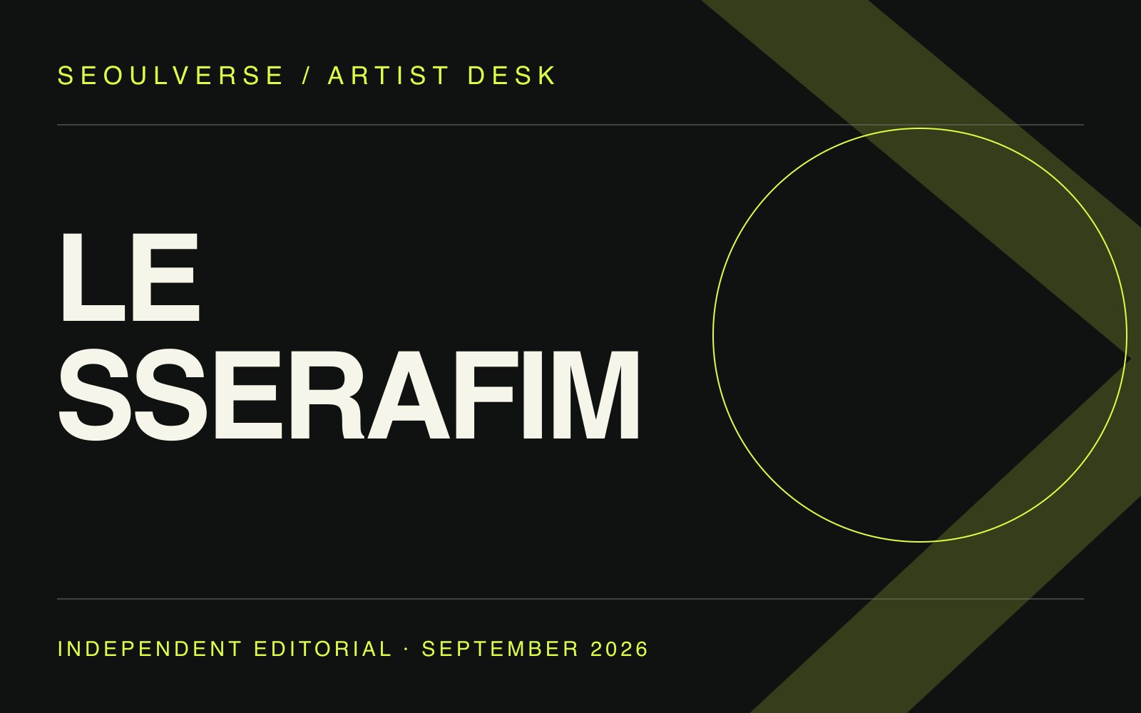 SEOULVERSE original typographic editorial cover reading LE SSERAFIM; not an artist photograph or official artwork.